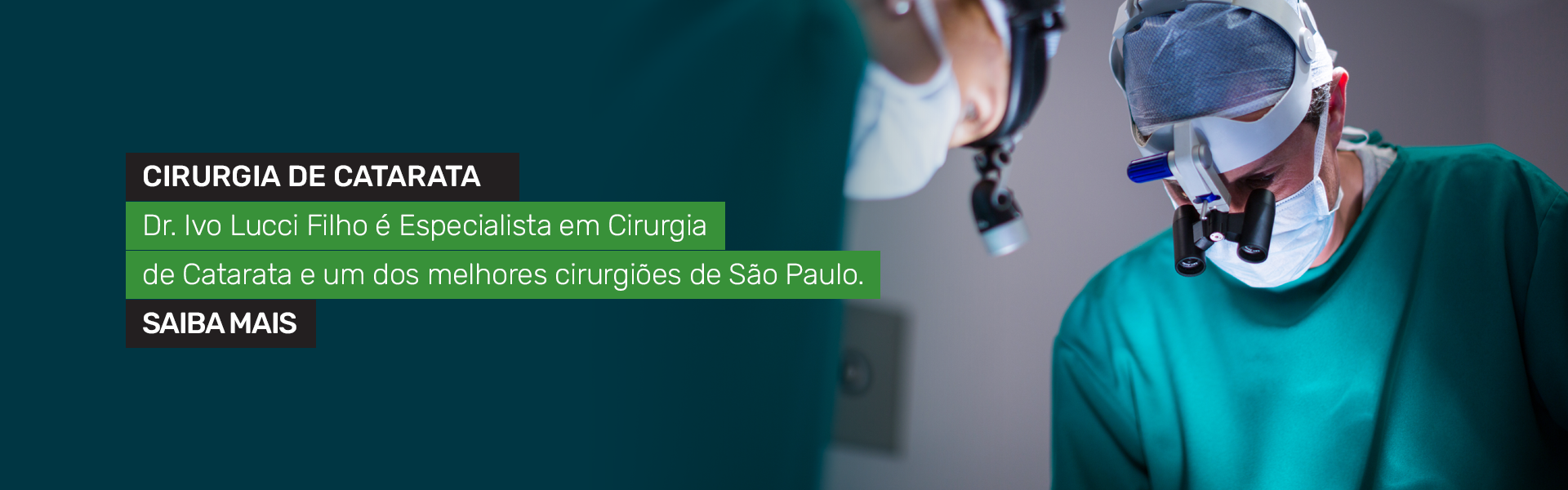 Dr. Ivo Lucci Filho  Especialista em Cirurgia de Catarata em So Paulo